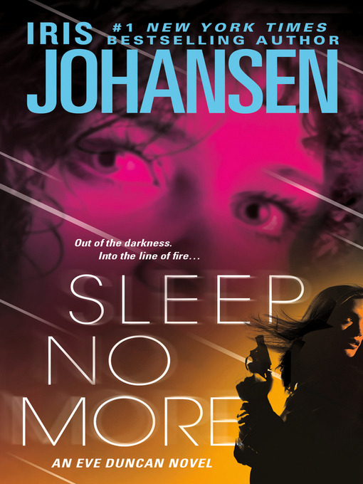 Title details for Sleep No More by Iris Johansen - Wait list